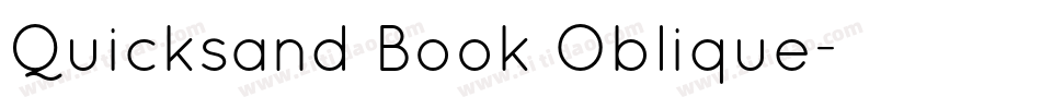 Quicksand Book Oblique字体转换